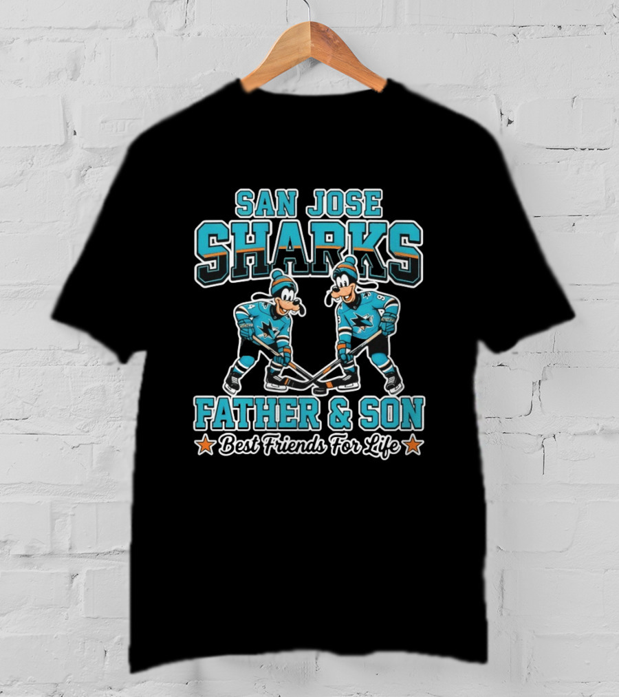 San Jose Sharks Disney Goofy Father And Son Best Friends For Life T-Shirt