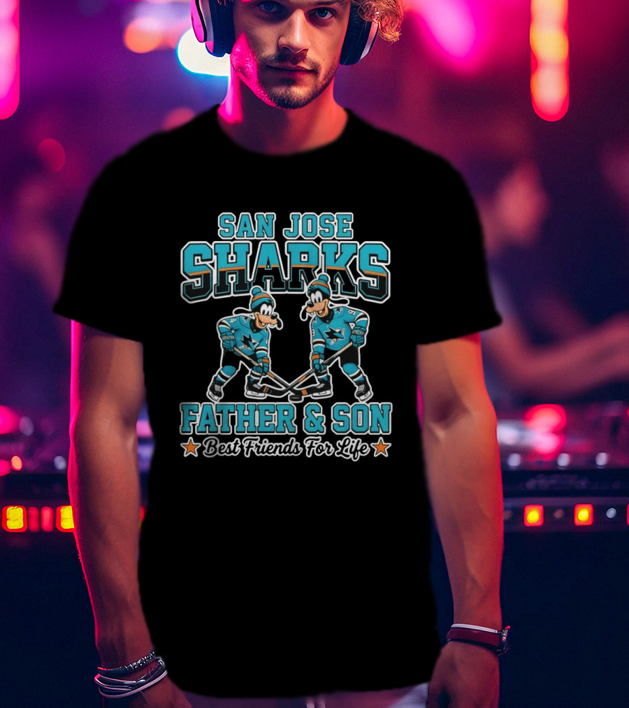 San Jose Sharks Disney Goofy Father And Son Best Friends For Life T-Shirt