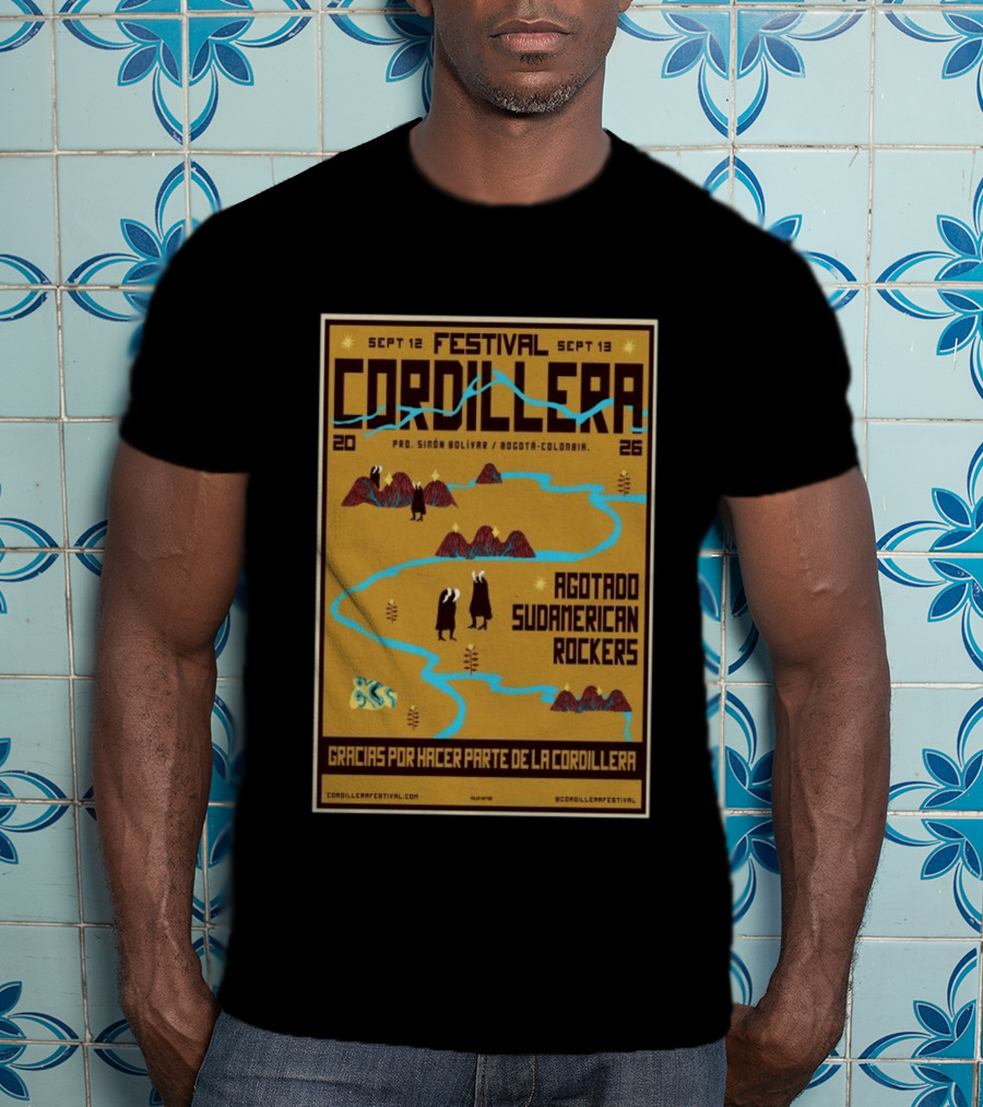 Festival Cordillera Sept 12 13 2026 Bogotá Colombia Agotado Sudamerican Rockers Pro. Simón Bolívar T-Shirt
