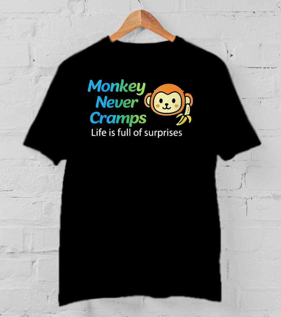 Monkey Never Cramps Life Is Full Of Surprises Munenori Kawasaki T-Shirt