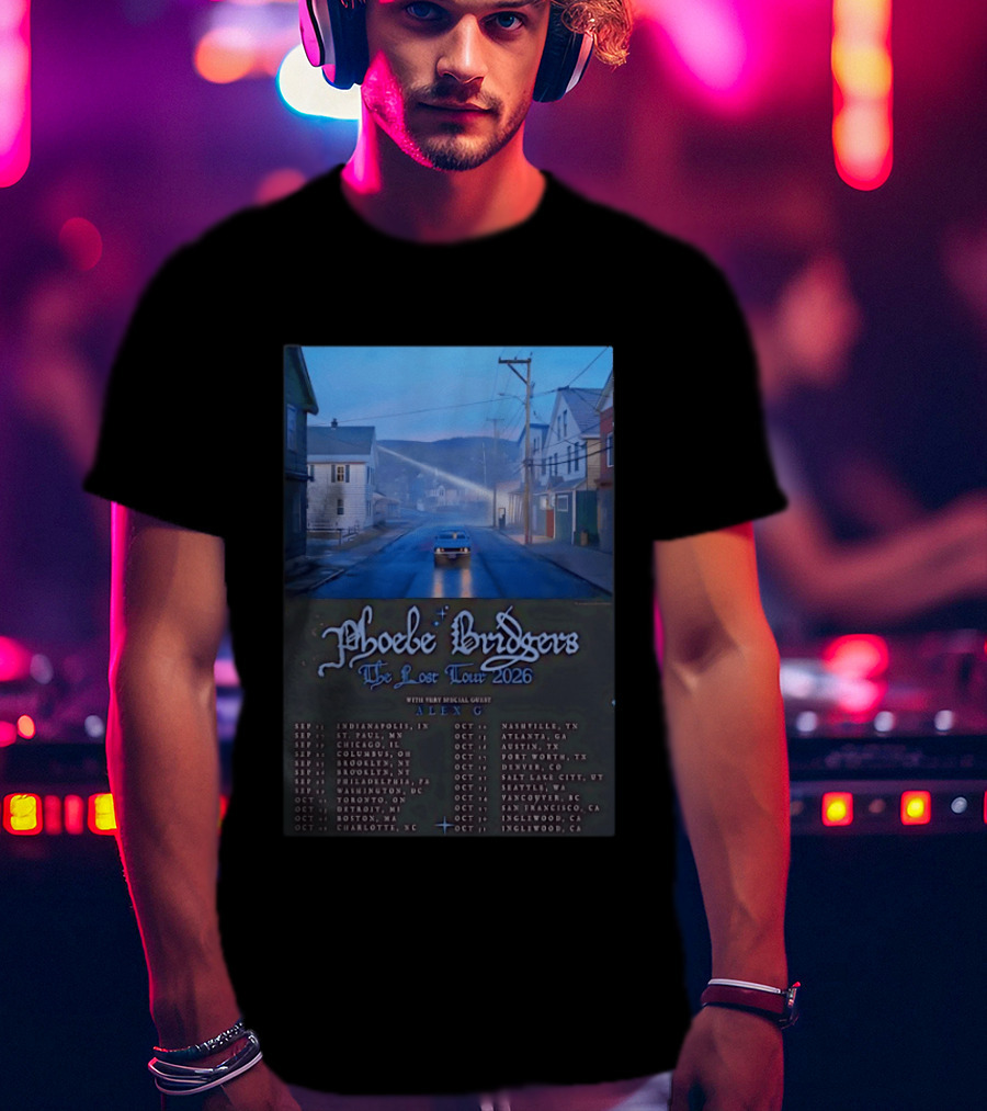 Phoebe Bridgers The Lost Tour 2026 With Alex G Concert Dates And Locations Indianapolis To Inglewood T-Shirt