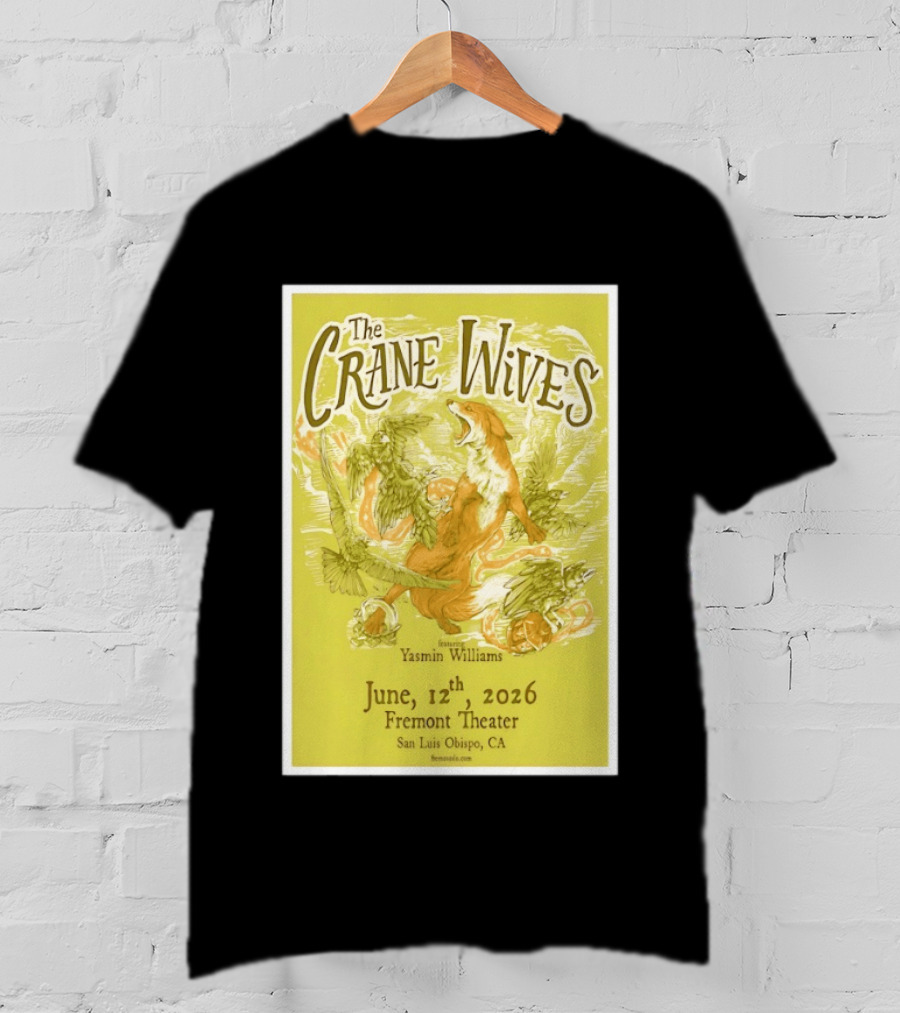 The Crane Wives Yasmin Williams Live June 12 2026 Fremont Theater San Luis Obispo Event T-Shirt