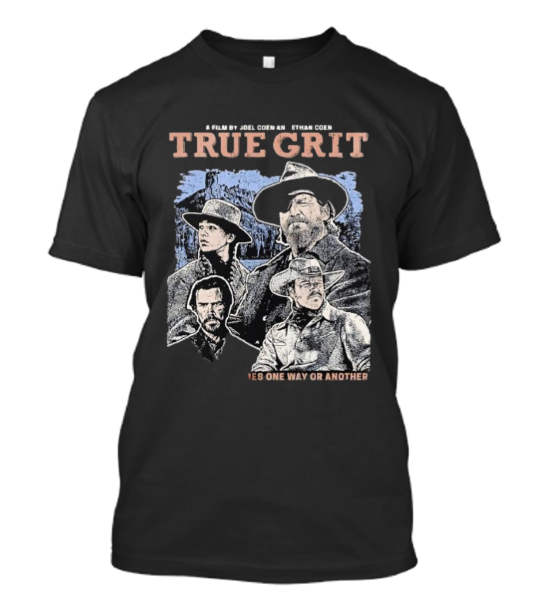 A Film By Joel Coen And Ethan Coen True Grit One Way Or Another Cast Illustration T-Shirt