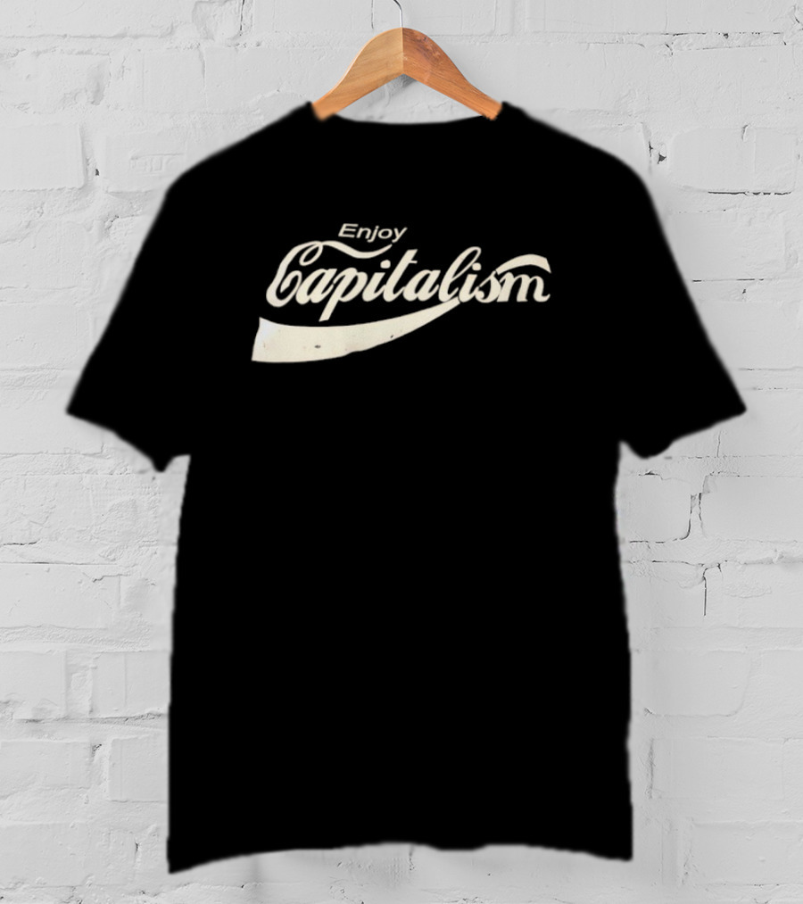 Enjoy Capitalism Coca Cola Style Typography Design T-Shirt