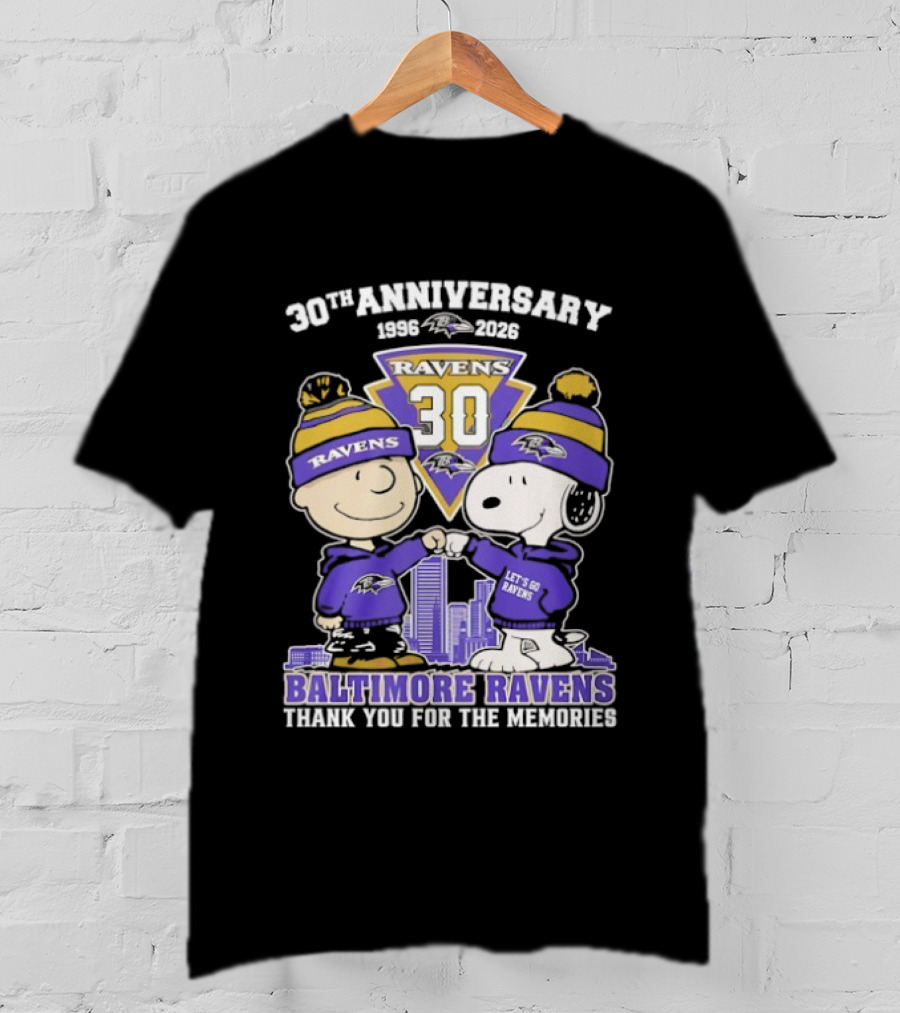 Baltimore Ravens Snoopy Charlie Brown 30th Anniversary 1996 2026 Thank You For The Memories T-Shirt