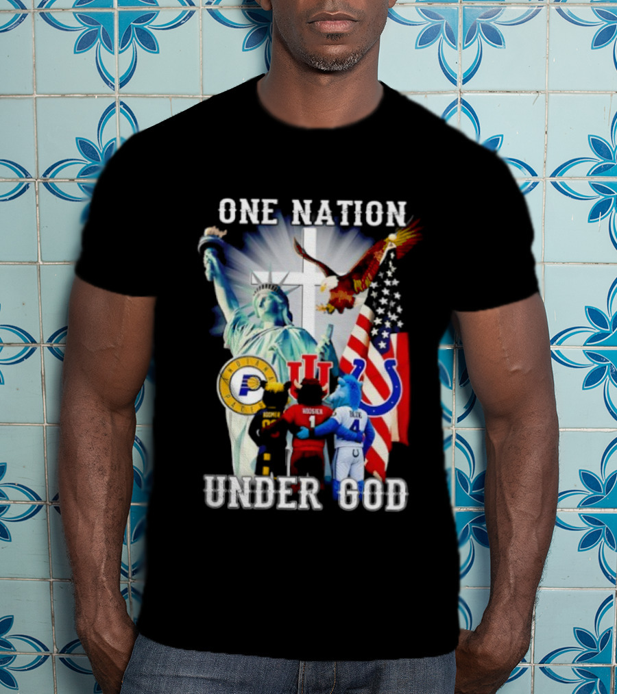Indiana Hoosiers Indianapolis Colts Indiana Pacers One Nation Under God Statue Of Liberty American Flag T-Shirt