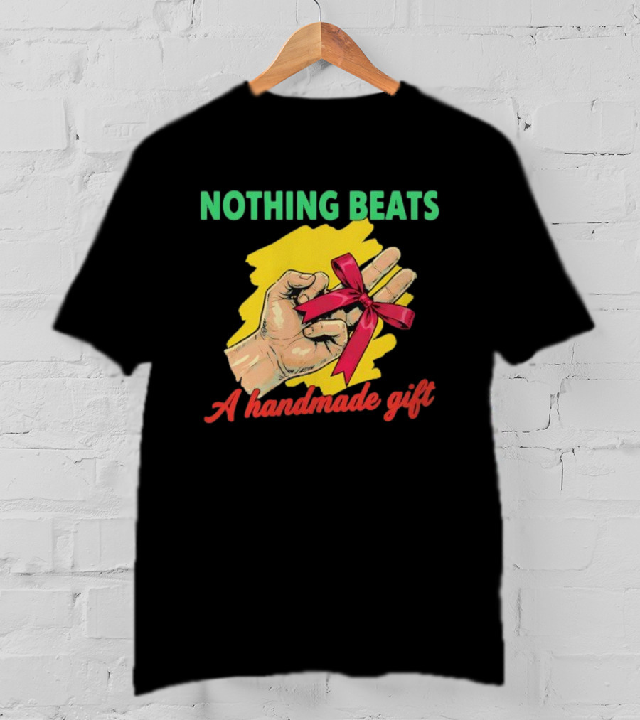 Nothing Beats A Handmade Gift Red Ribbon Hand Drawing T-Shirt