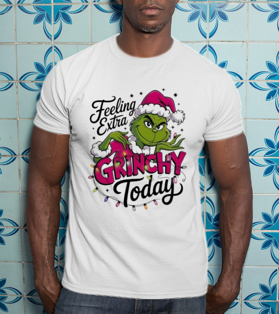 Feeling Extra Grinchy Today Green Character In Santa Hat With Lights T-Shirt