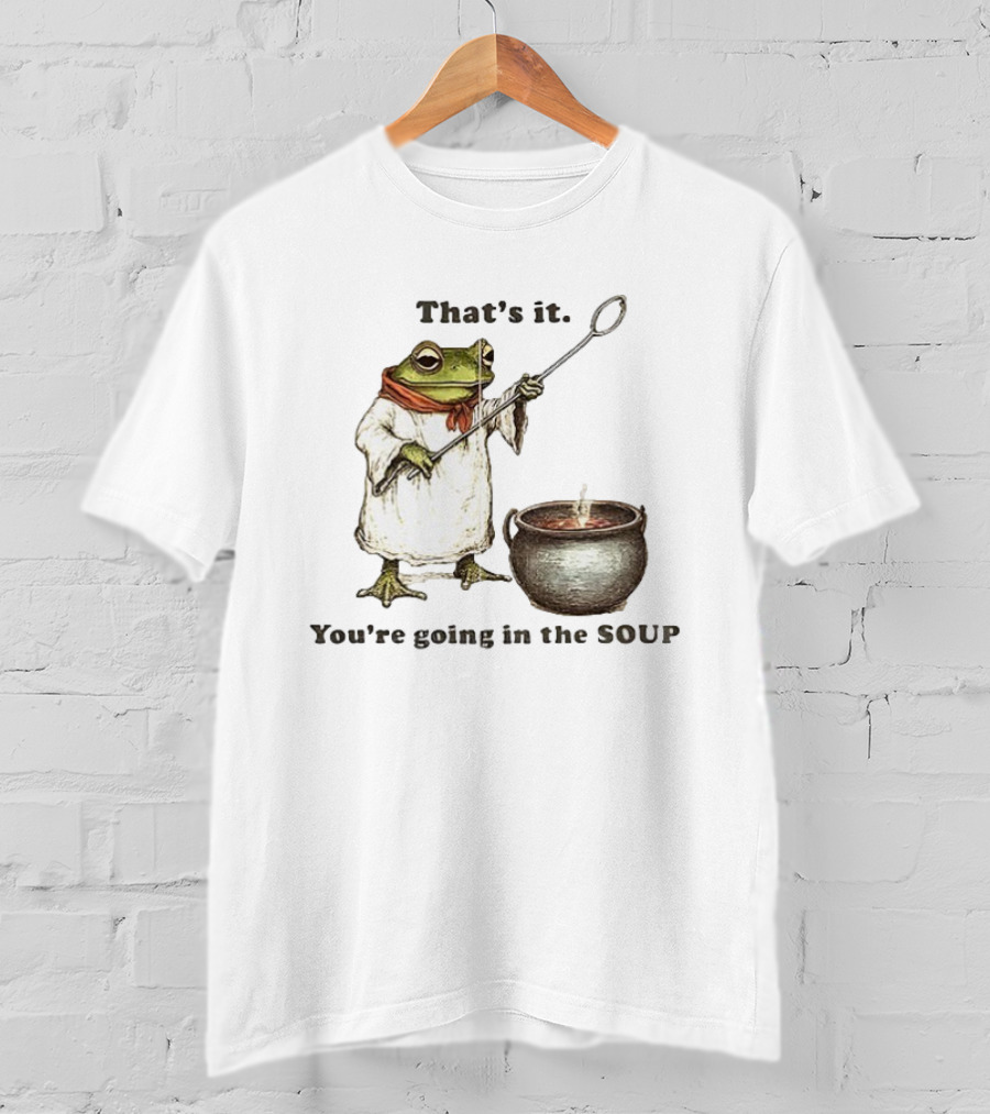 Weirdcore Meme Frog That's It You're Going In The Soup Nostalgic Aesthetic T-Shirt