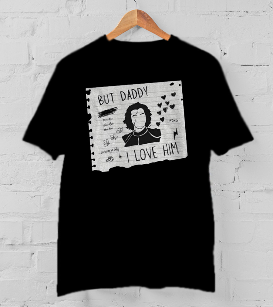 But Daddy I Love Him Kylo Ren Star Wars Mashup TTPD Xoxo Hearts T-Shirt