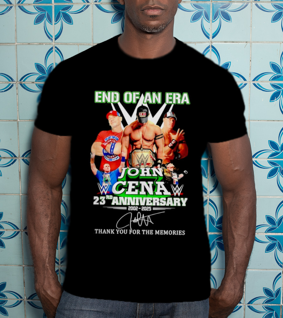 End Of An Era John Cena 23rd Anniversary 2002 2025 WWE Thank You For The Memories T-Shirt