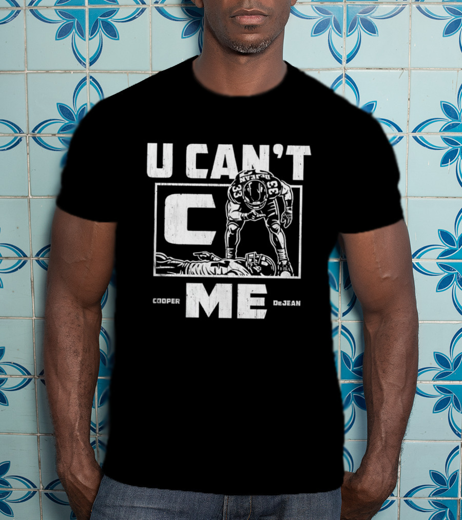 Philadelphia Eagles Cooper DeJean U Cant C Me Football Player T-Shirt