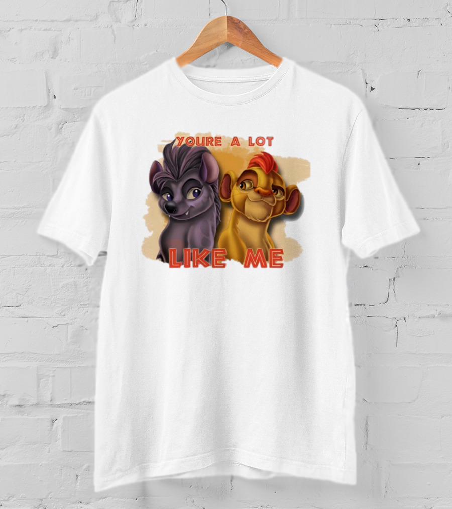 You're A Lot Like Me Kion And Jasiri T-Shirt