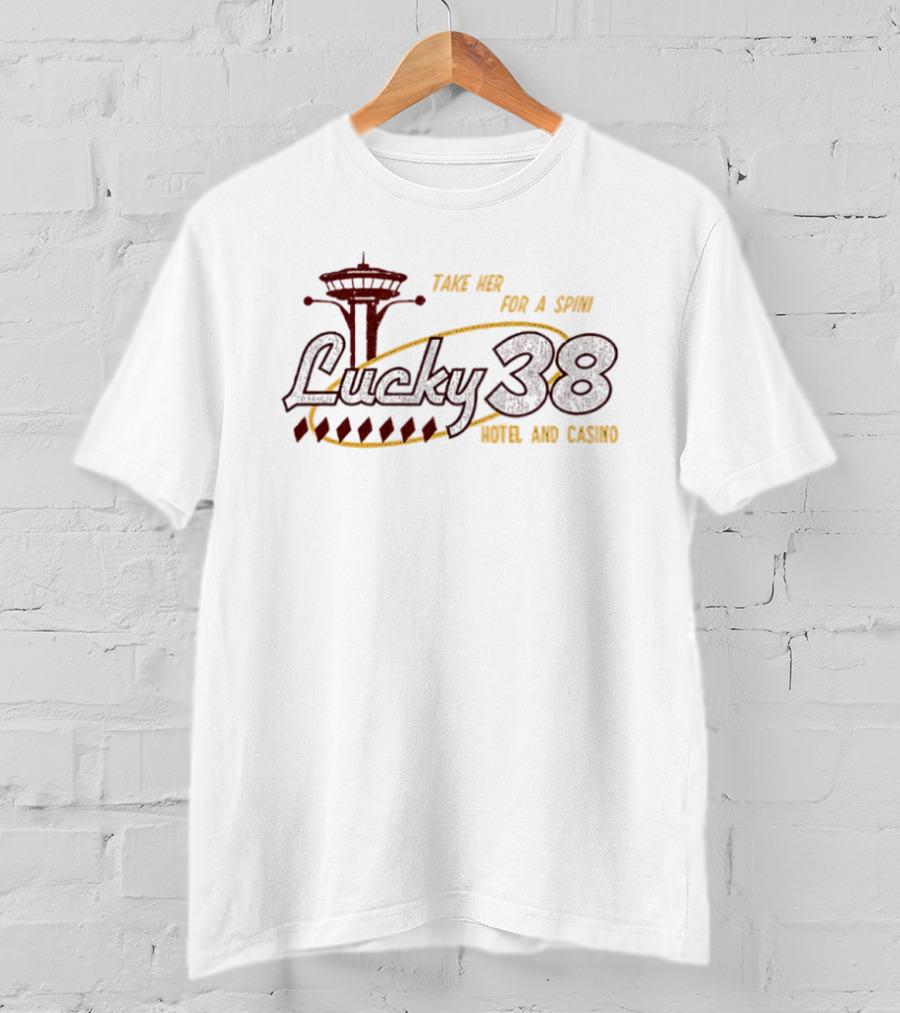 Lucky 38 Take Her For A Spin Hotel And Casino Vintage Retro Casino Vibes T-Shirt