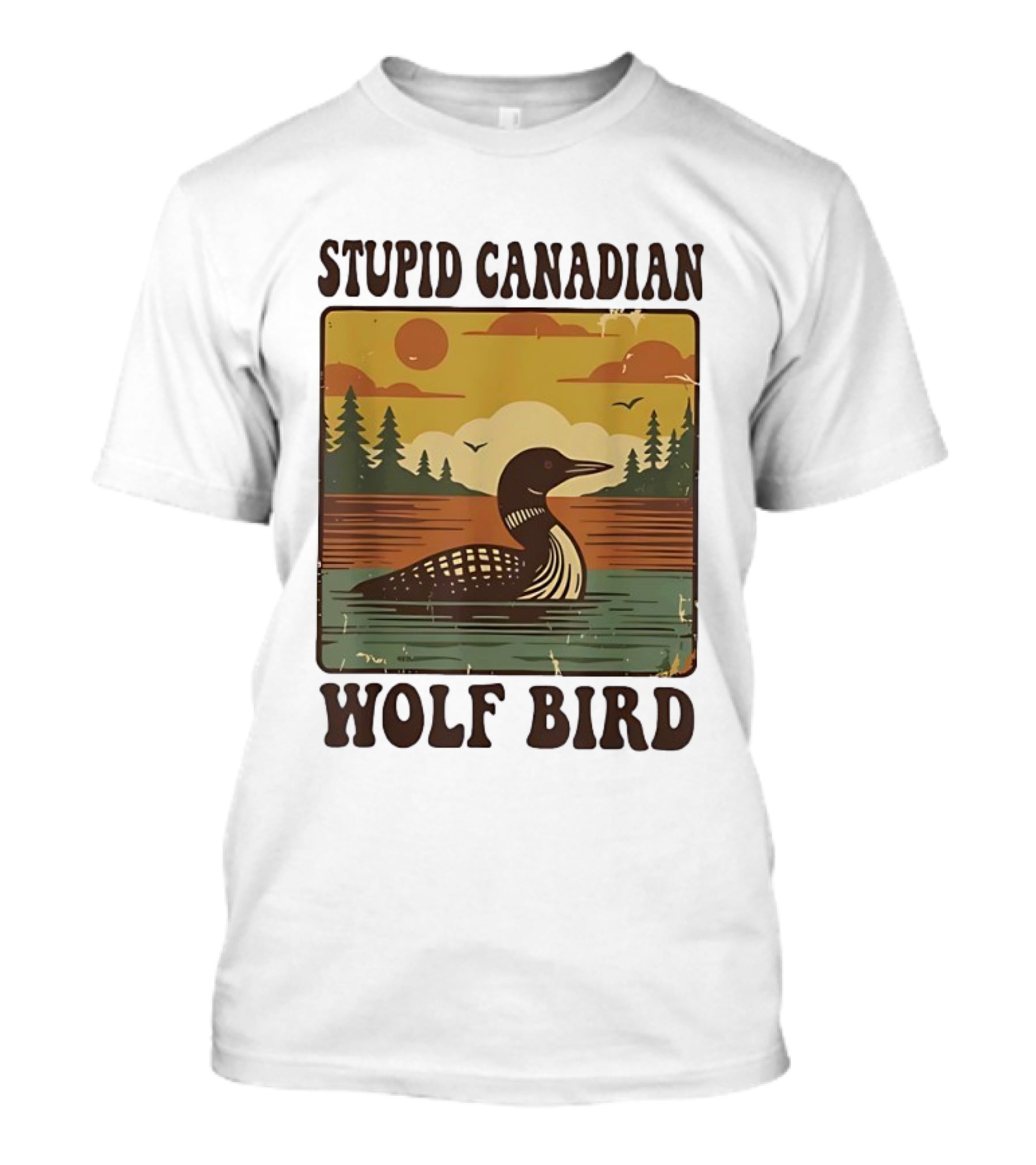 Stupid Canadian Wolf Bird Vintage Sunset Retro Lake Scene T-Shirt