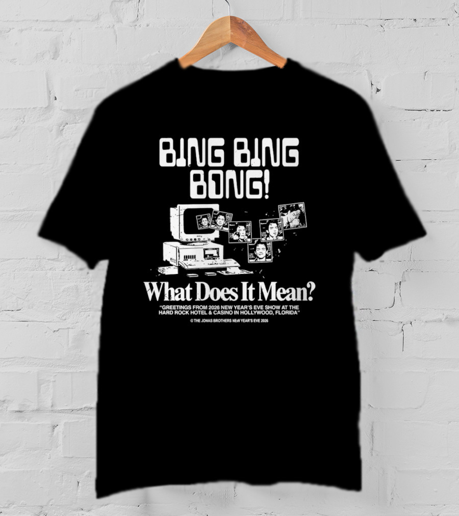 Bing Bing Bong What Does It Mean Monsters Love Scary Weird Fun Show Hollywood Florida 2026 T-Shirt