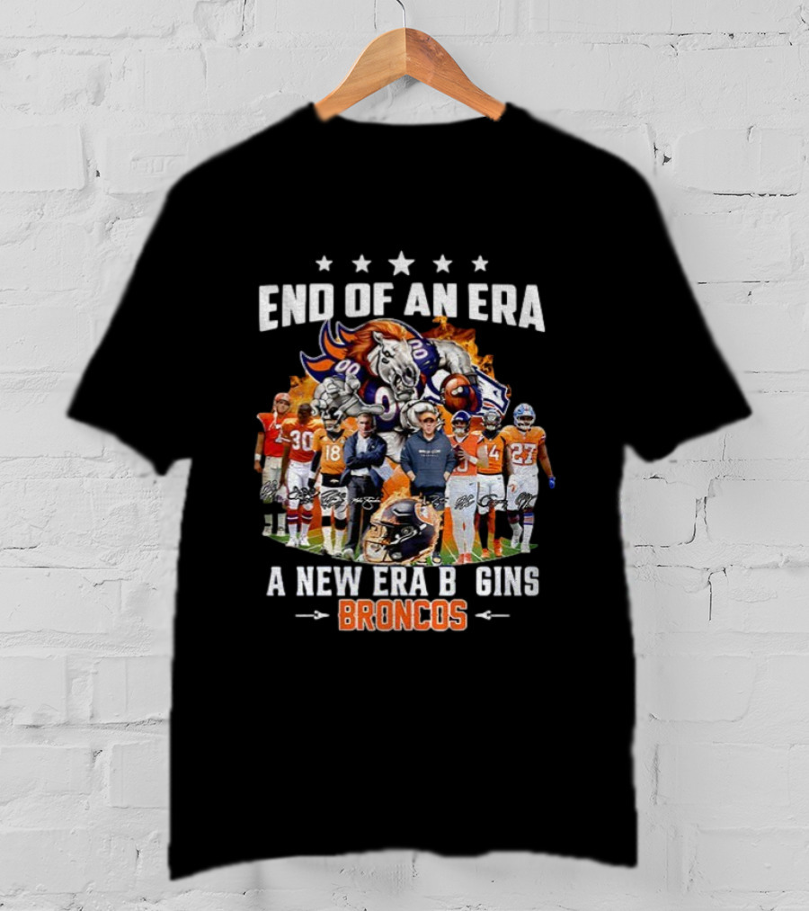 End Of An Era A New Era Begins Broncos Football NFL 2025 T-Shirt