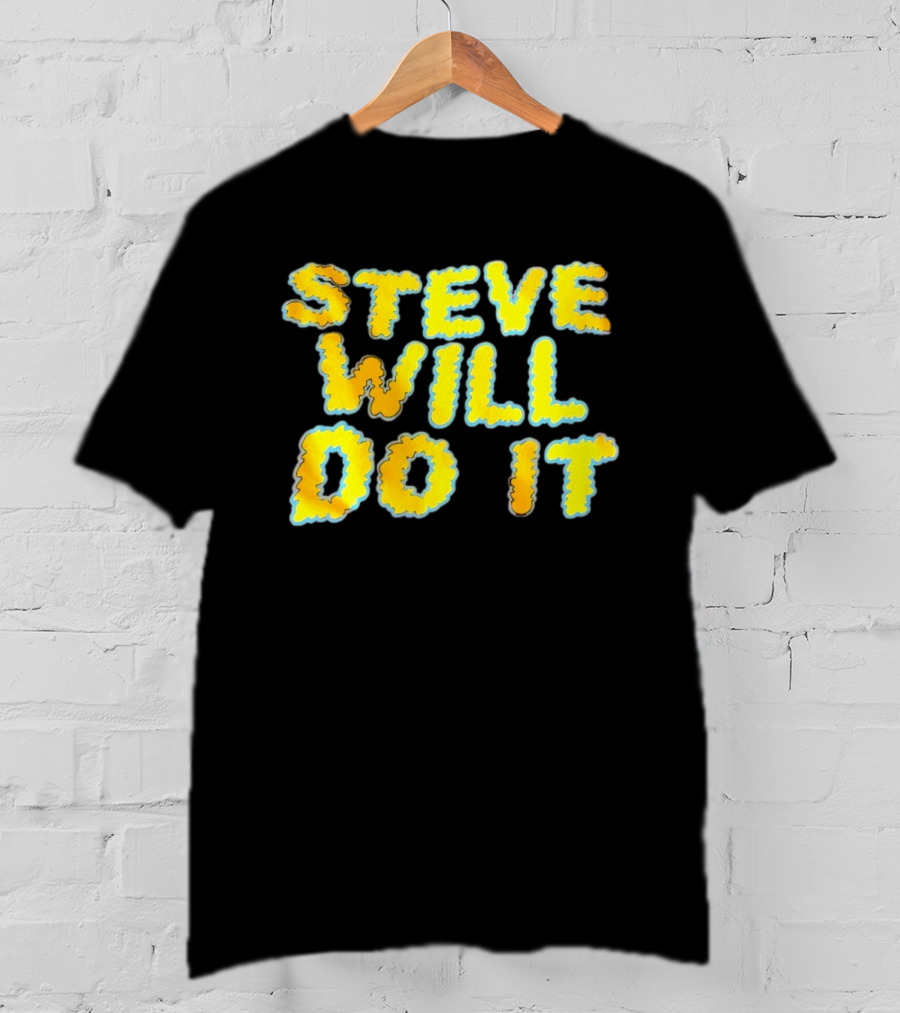 Steve Will Do It Yellow Blue T-Shirt