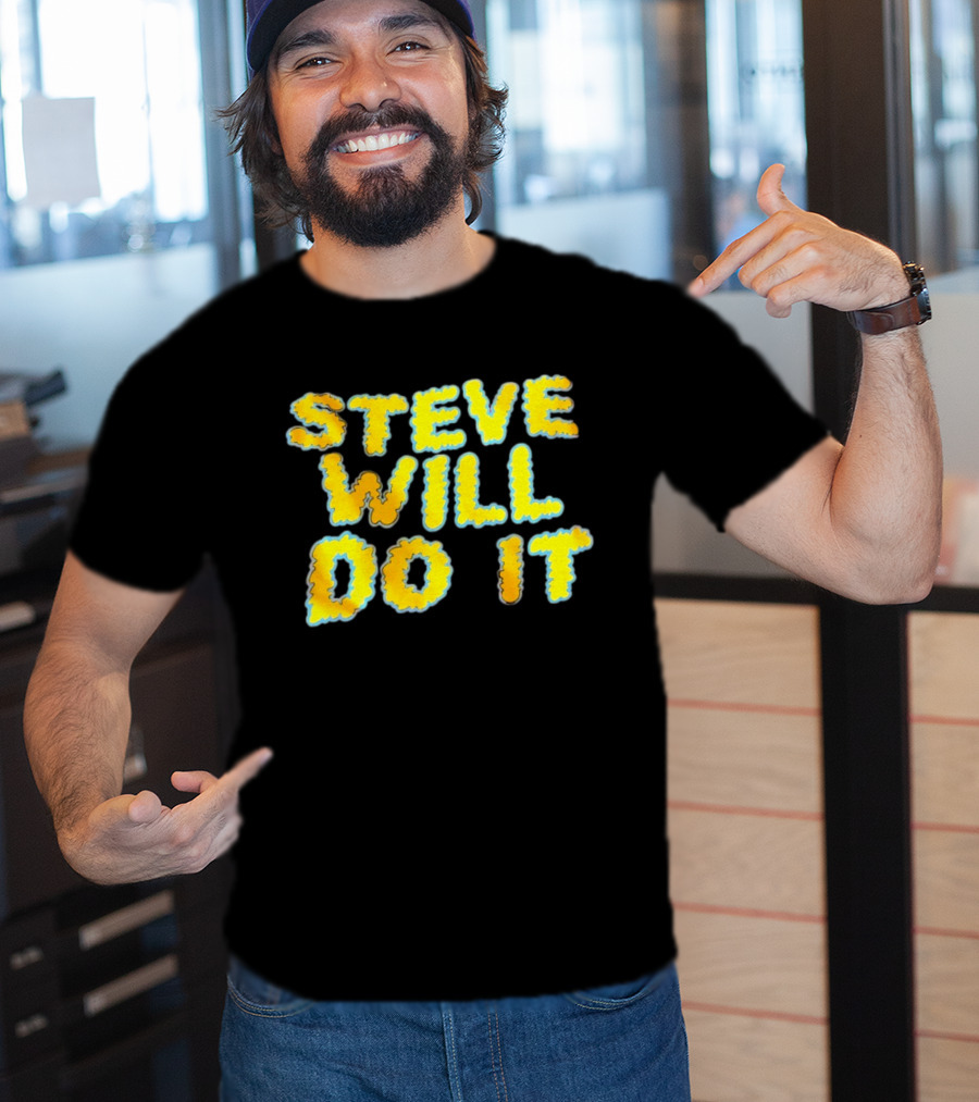 Steve Will Do It Yellow Blue T-Shirt