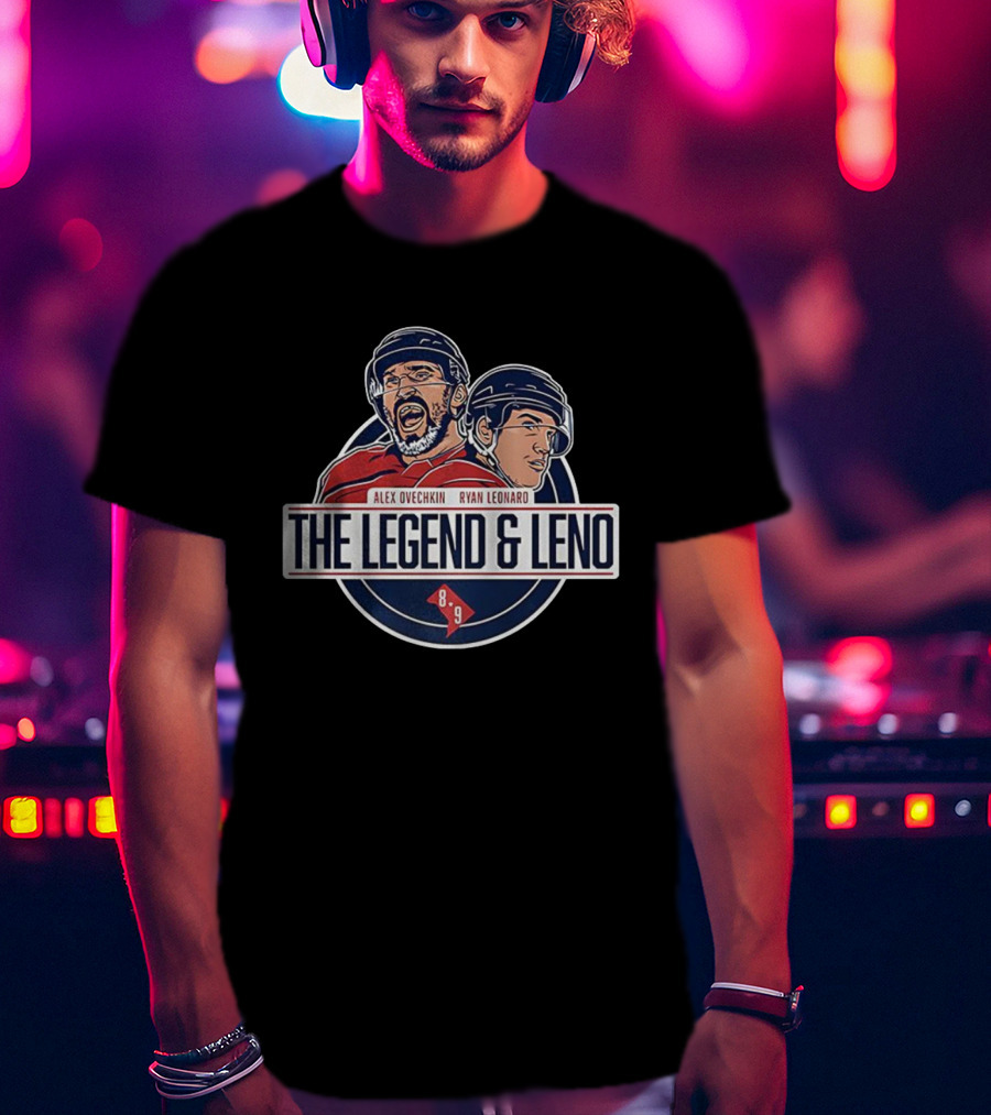 Alex Ovechkin Ryan Leonard The Legend & Leno Washington Capitals 8 9 T-Shirt