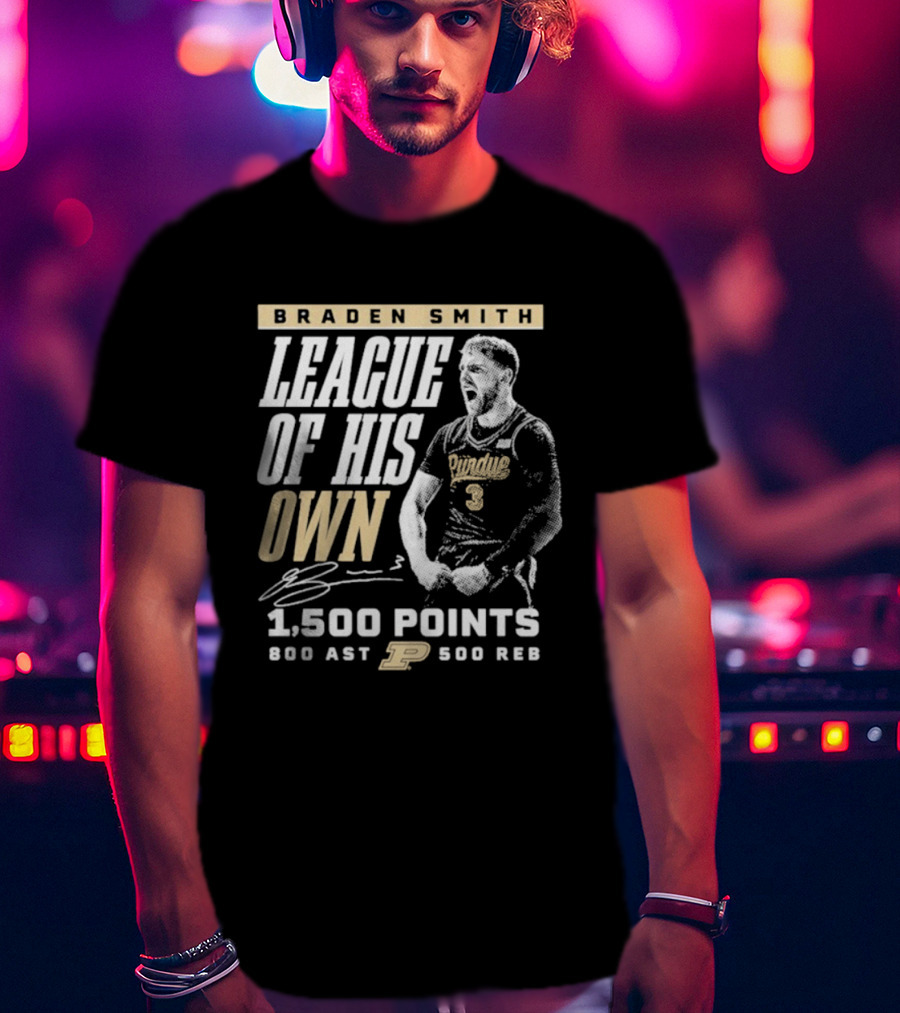 Braden Smith League Of His Own 1500 Points 800 Ast 500 Reb Purdue Boilermakers T-Shirt