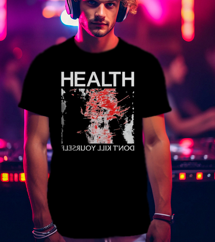 HEALTH Don't Kill Yourself Red Brush Strokes T-Shirt
