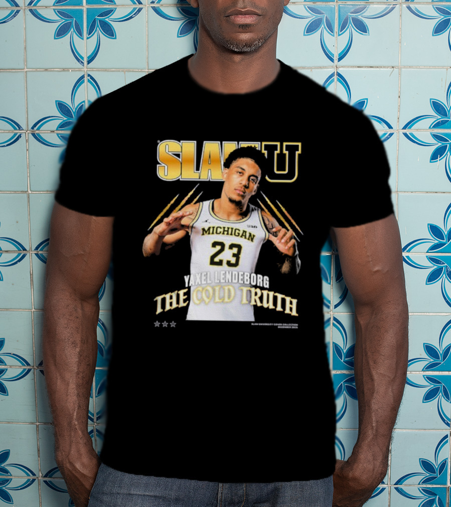 SlamU Yaxel Lendeborg Michigan 23 The Cold Truth T-Shirt