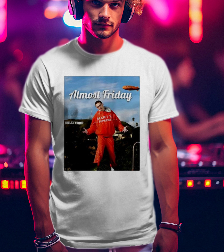 Almost Friday Marty Supreme Hollywood Hills Sky Blimp T-Shirt
