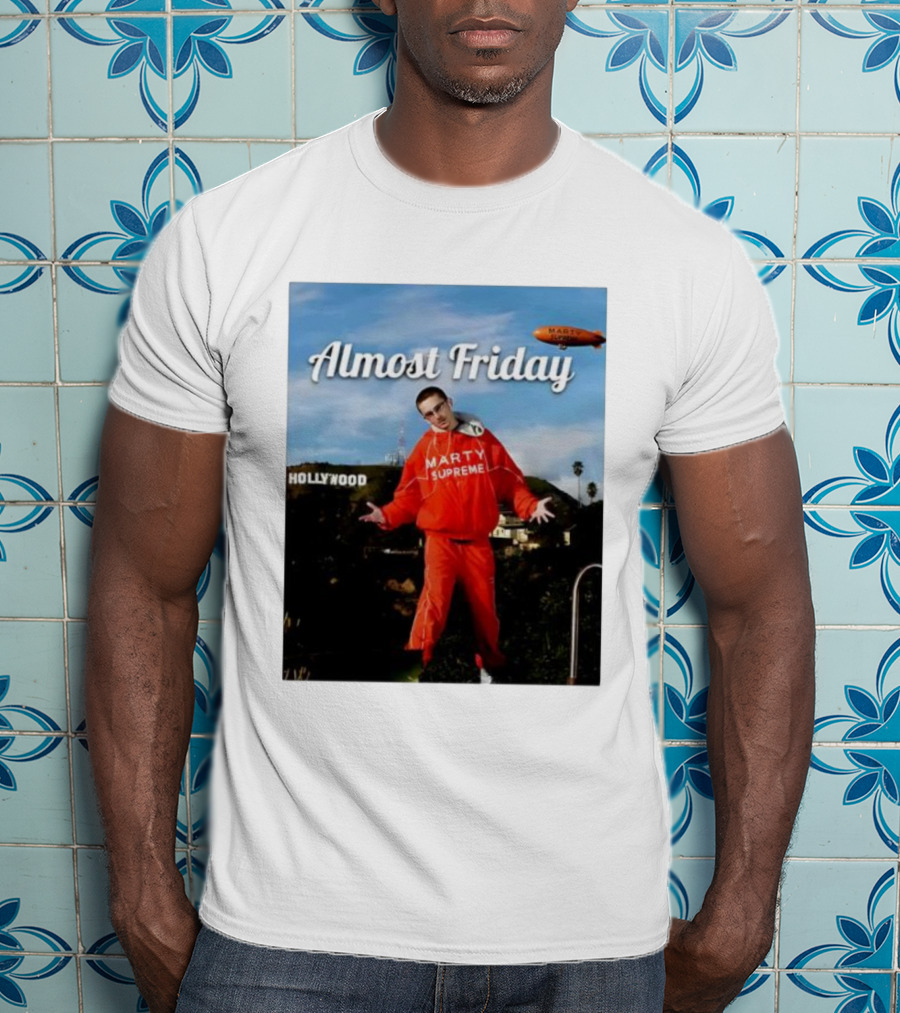 Almost Friday Marty Supreme Hollywood Hills Sky Blimp T-Shirt