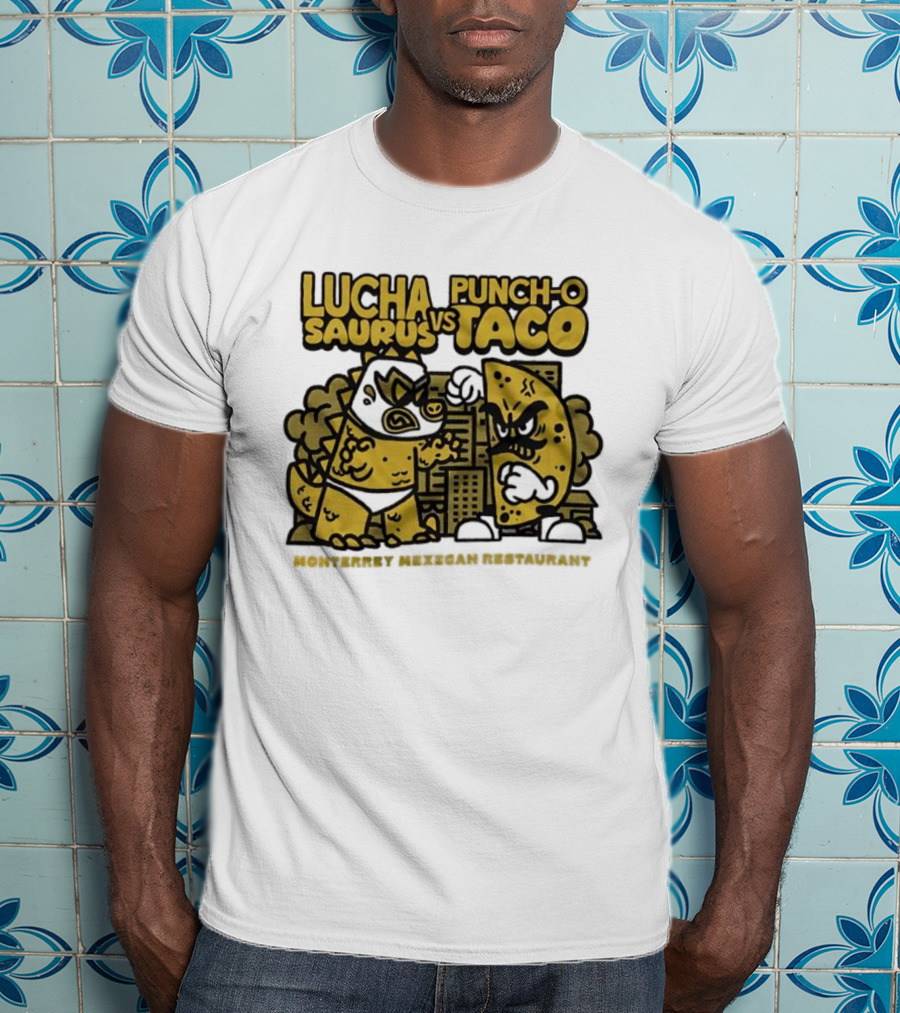 Lucha Saurus Vs Punch O Taco Monterrey Mexican Artistry T-Shirt