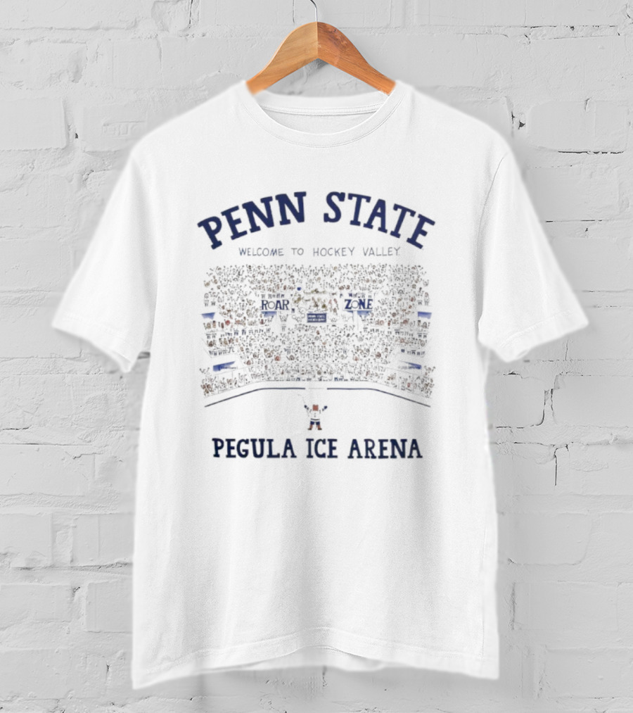 Penn State Welcome To Hockey Valley Pegula Ice Arena T-Shirt