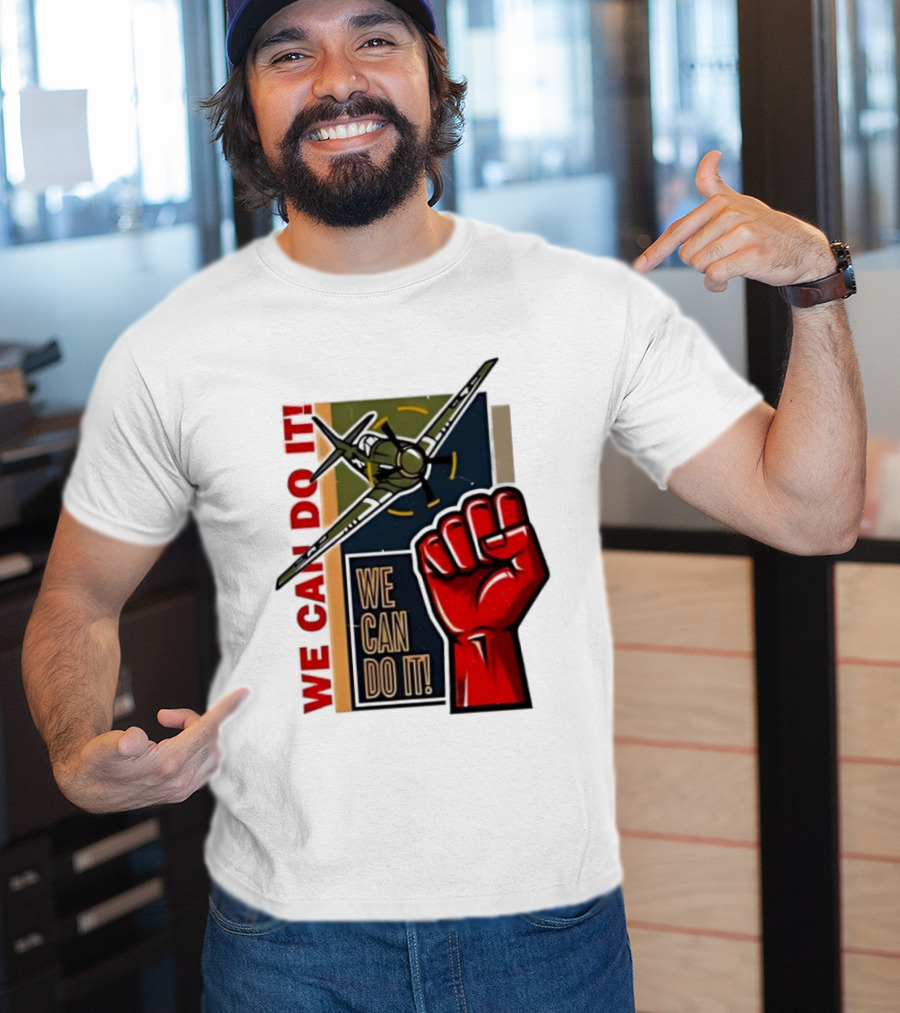 We Can Do It Fist And Plane Motivation T-Shirt