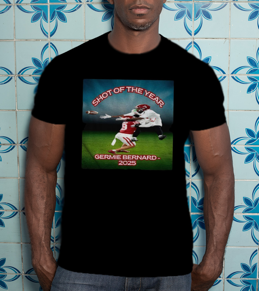 Germie Bernard Shot Of The Year 2025 Football T-Shirt