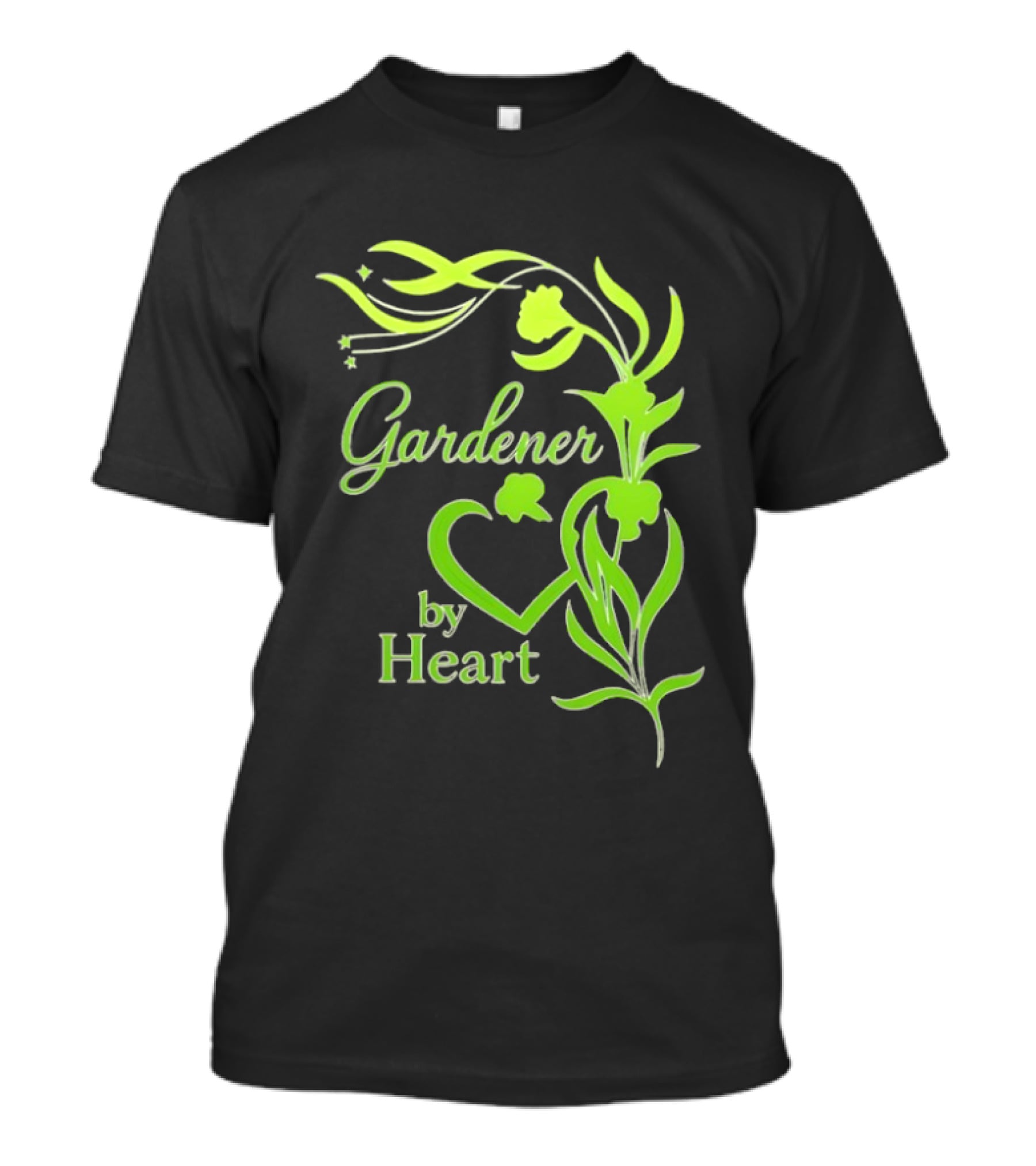 Gardener By Heart Green Plant Lovers Passionate Floral T-Shirt