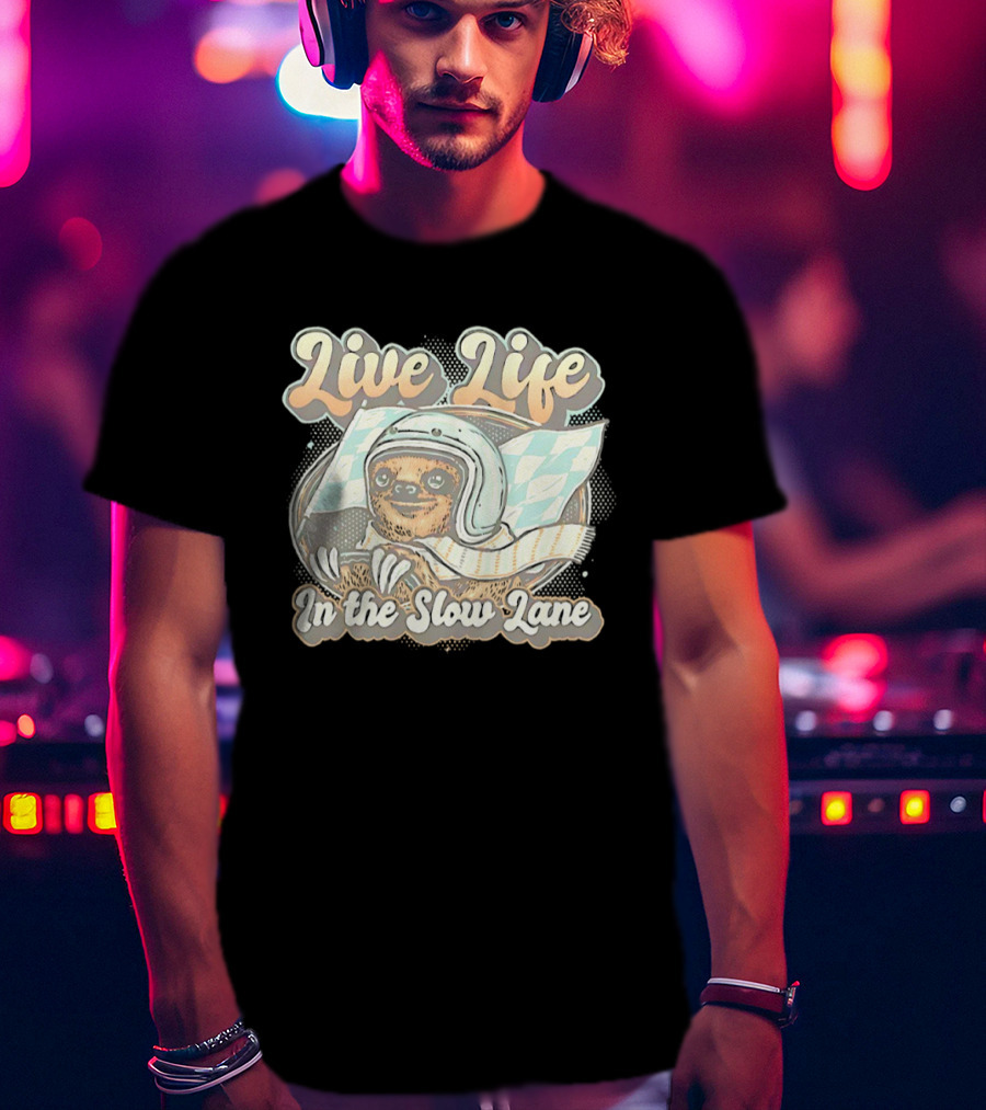Live Life In The Slow Lane Sloth Racing Helmet T-Shirt