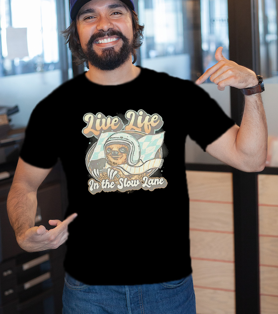 Live Life In The Slow Lane Sloth Racing Helmet T-Shirt