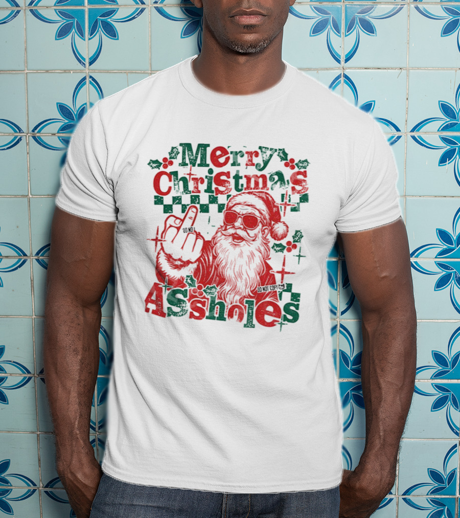 Merry Christmas Assholes Santa Claus Middle Finger Holiday Humor T-Shirt