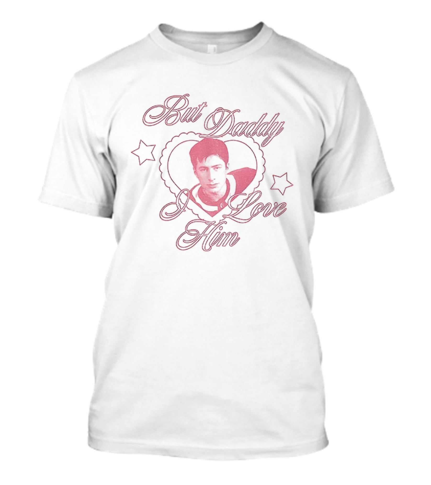 But Daddy I Love Him Pink Heart Stars T-Shirt