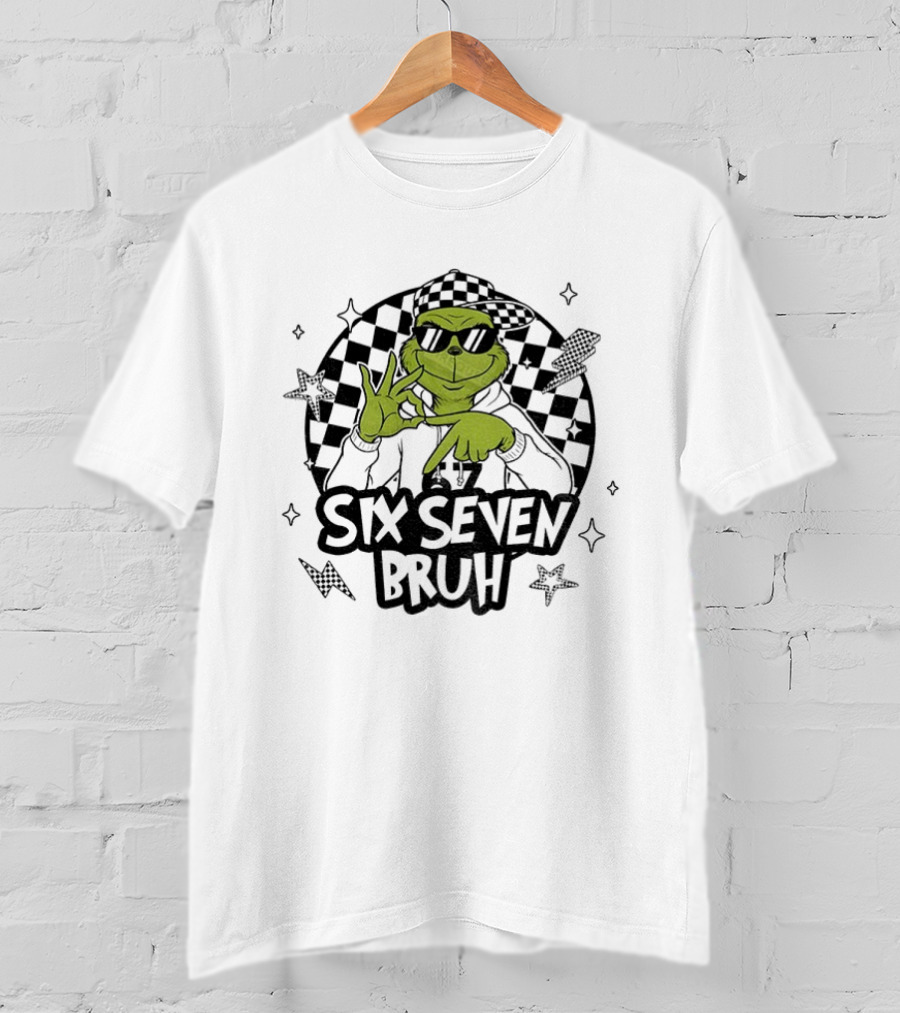 Grinch Six Seven Bruh Meme Christmas T-Shirt