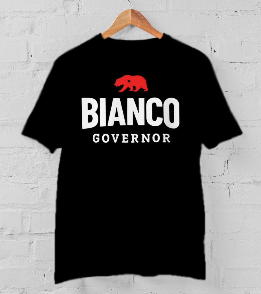 Bianco For Governor California Bear T-Shirt