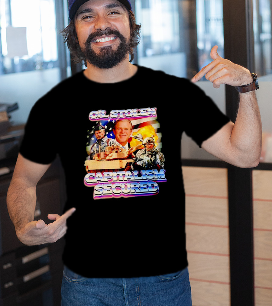 George W Bush Oil Stolen Capitalism Secured Tank Explosion USA Flag T-Shirt