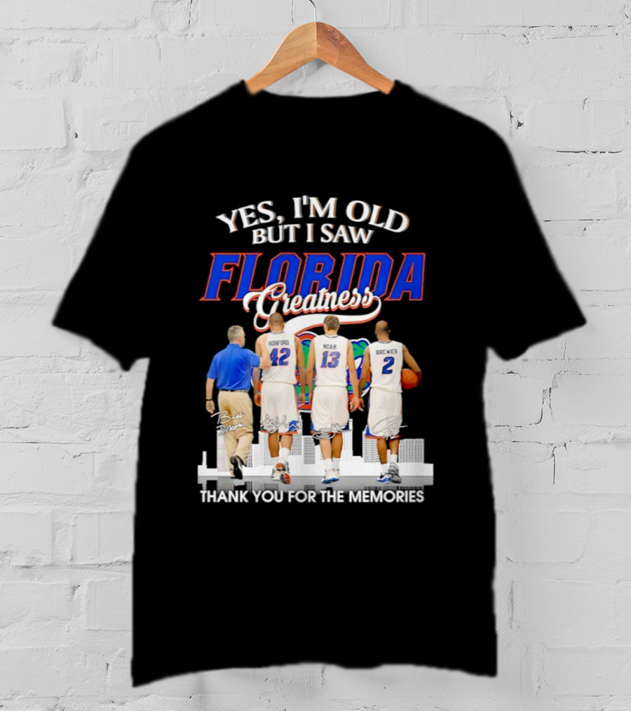 Yes I’m Old But I Saw Florida Greatness Thank You For The Memories Signatures T-Shirt