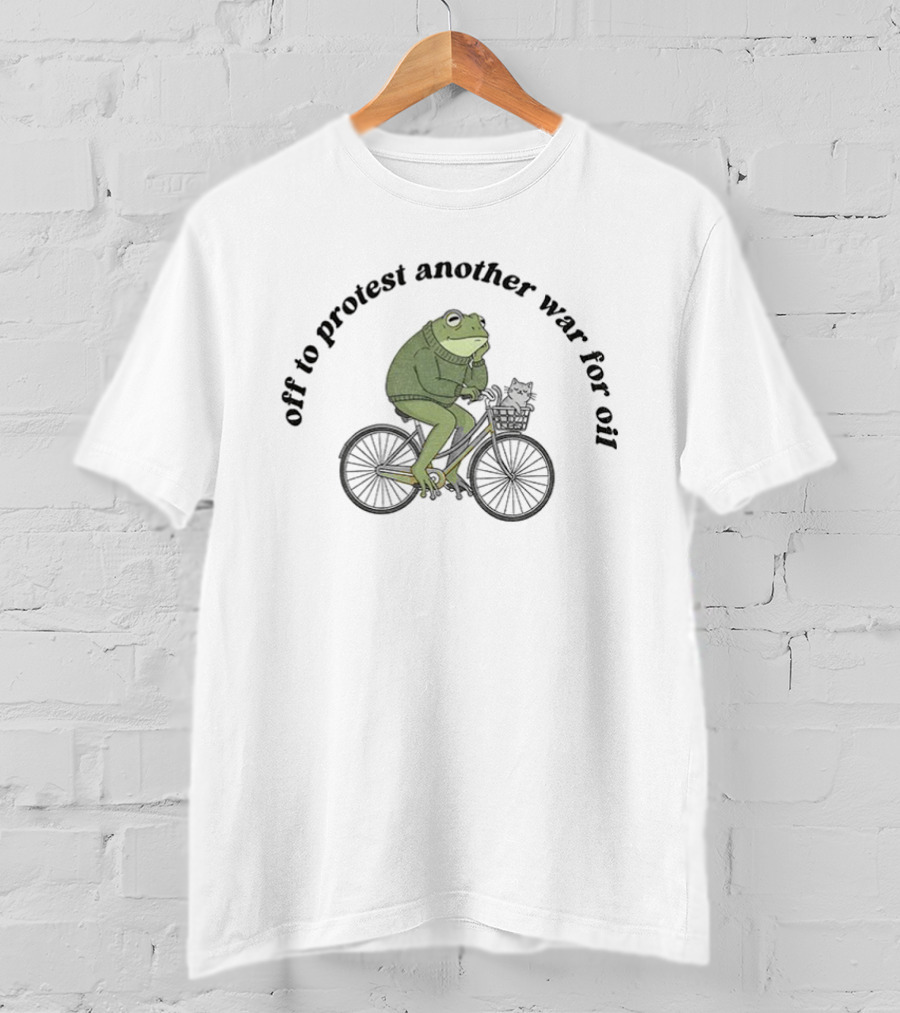 Anti War Frog And Cat Bicycle Off To Protest Another War For Oil T-Shirt