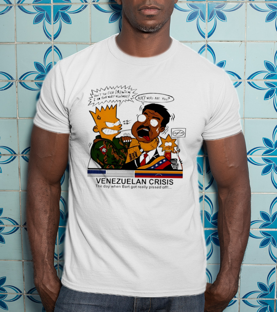 Venezuelan Crisis Bart Cartoon Political Commentary Satire T-Shirt