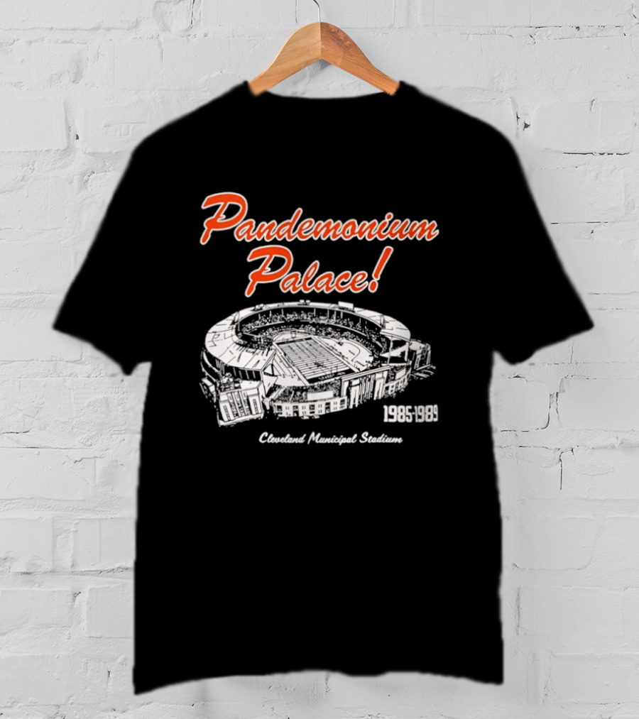 Cleveland Browns Pandemonium Palace Cleveland Municipal Stadium 1985 1989 T-Shirt
