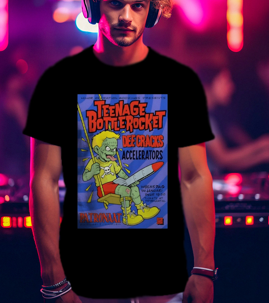 Teenage Bottlerocket Dee Cracks Accelerators Patronaat Haarlem 14 Januari 2026 T-Shirt