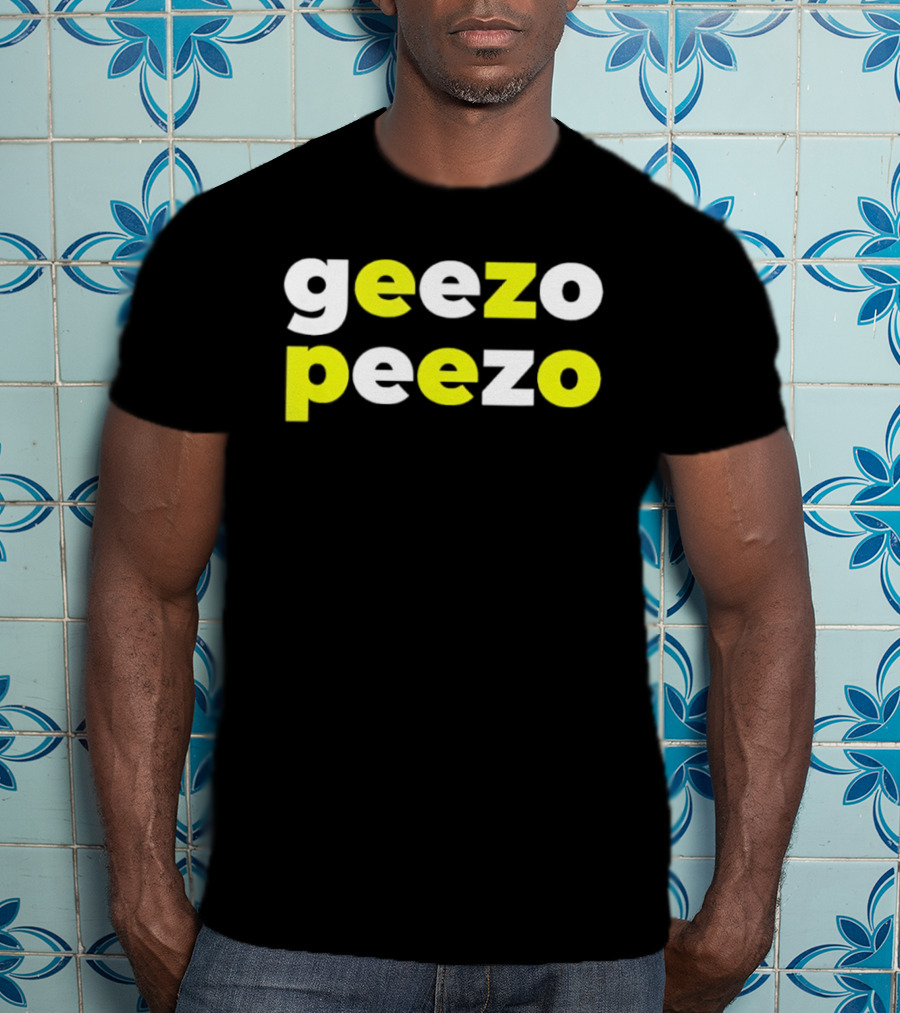Geezo Peezo Bright Bold Text Styles T-Shirt
