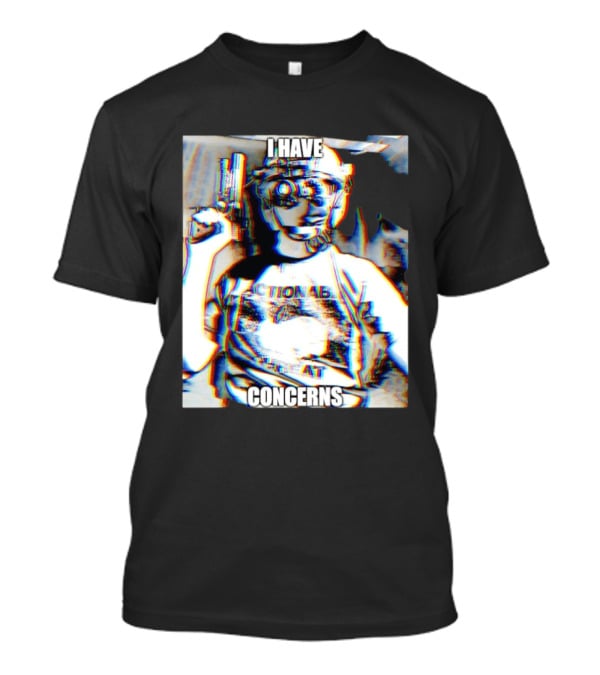 I Have Concerns Actionable Threat Optical Gear Gun Holder T-Shirt