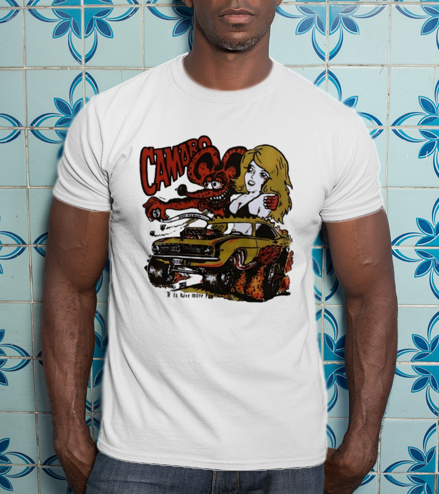 Camaro 69 Rats Have More Fun Blonde Lady Hot Rod Cartoon T-Shirt