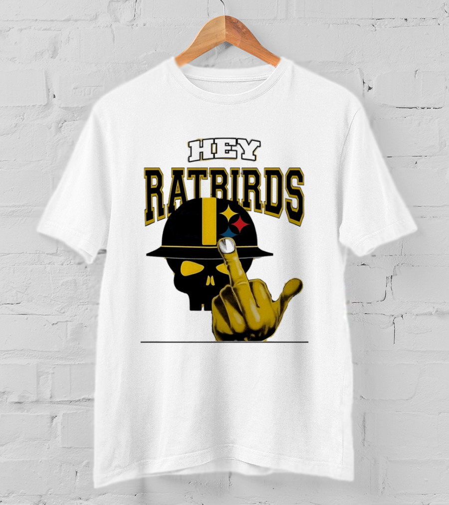 Hey Ratbirds Middle Finger Pittsburgh Steelers Skull T-Shirt